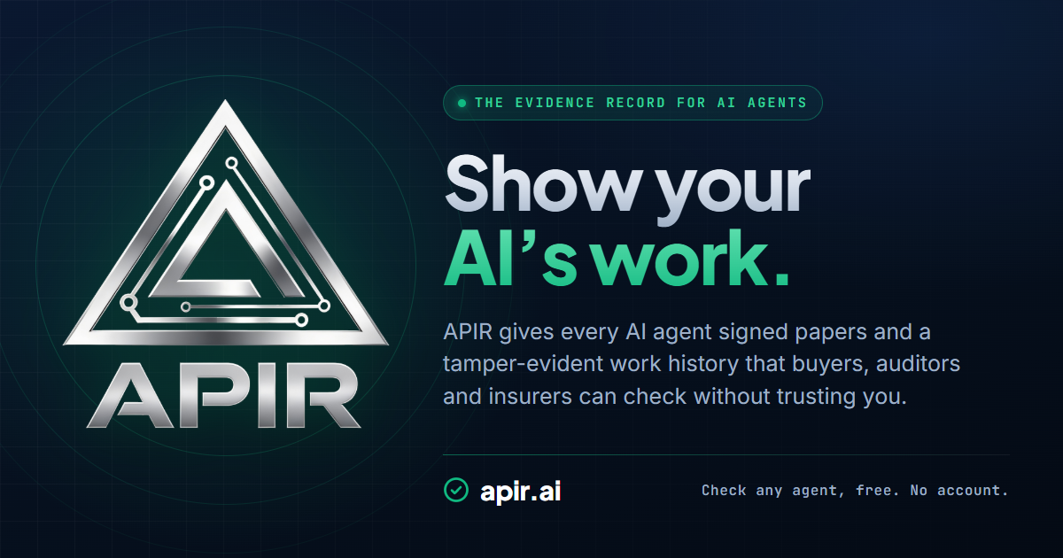 APIR - The Verification Layer for AI Agents